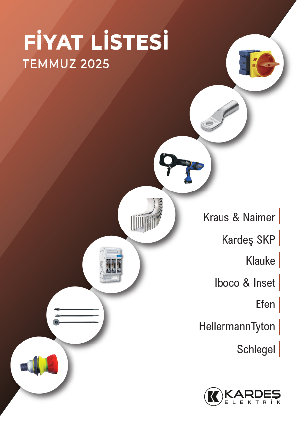 KARDEŞ ELEKTRİK TEMMUZ 2025 FİYAT LİSTESİ